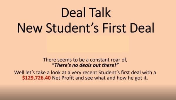real estate investing student's first deal